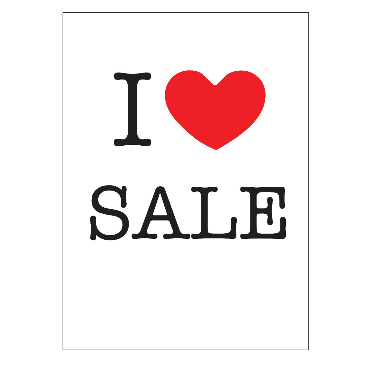 Plakat. I love SALE, weiß mit rotem Druck, 50 x 70 cm